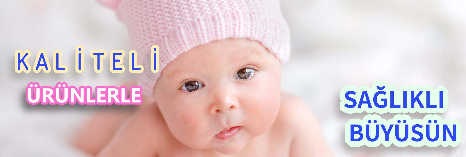 SAĞLIKLI GİYSİLER SAĞLIKLI BEBEKLER